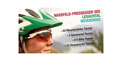 Mountainbikestrecken - Biketransport: Bergbahnen - https://issuu.com/nassfeld-presseggersee/docs/nlw_radkarte_web_41081d892ba435

 - Nassfeld-Pressegger See